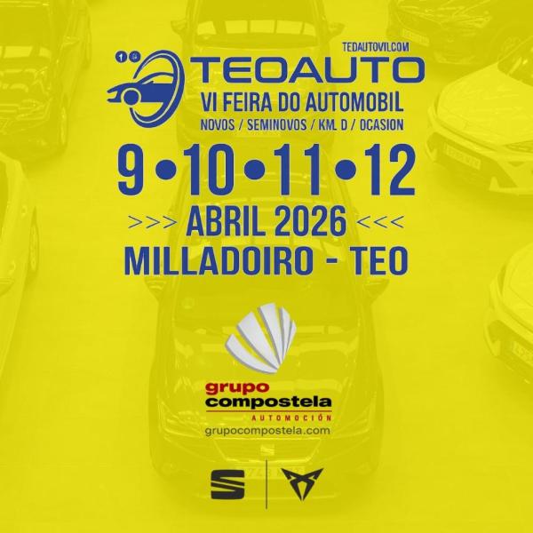TEOAUTO 2026 en Milladoiro: Grupo Compostela Automoci�n participa con SEAT y CUPRA con ofertas exclusivas - Foto